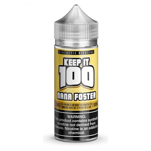 Nana Foster 100ml Vape Juice - Keep It 100